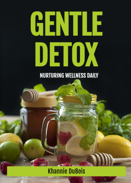 GENTLE DETOX: Nurturing Wellness Daily